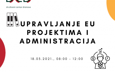 Najava radionice o upravljanju EU projektima i administraciji u sklopu projekta „Društveni centar Drenova“